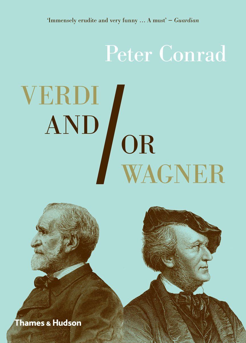 Verdi and-or Wagner